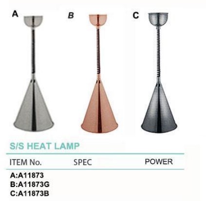 S/S HEAT LAMP LAMP  不锈钢锥形单体保温灯  A11873 G/B