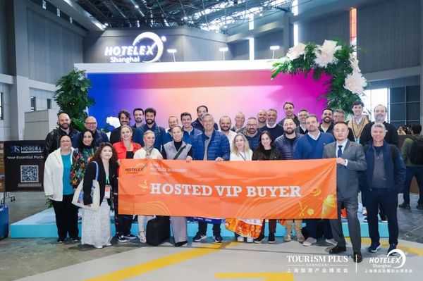全球买家已就位！2026 HOTELEX上海展展位正式开售！30万买家流量 趁早锁定你的爆单机会！