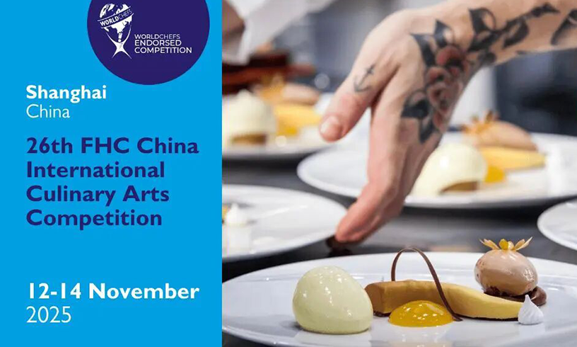 2025 FHC烹饪比赛舞台已就位！国际裁判、优质食材、巅峰对决，一场全球厨艺精英的盛会即将揭晓